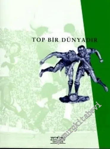 Top Bir Dünyadır -        2002