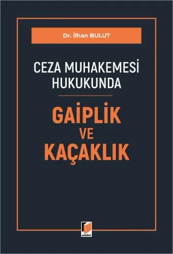 Gaiplik ve Kaçaklık