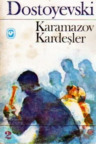 Karamazov Kardeşler (Cilt II)