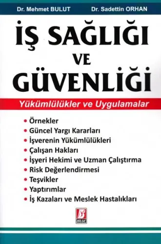 İş Sağlığı Ve Güvenliği