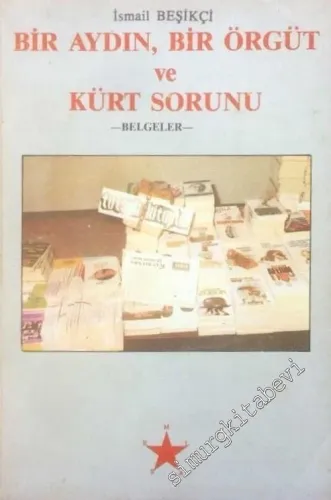 Bir Aydın, Bir Örgüt ve Kürt Sorunu -        1990