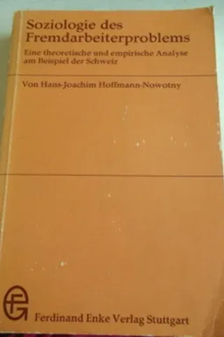 Soziologie Des Fremdarbeiterproblems