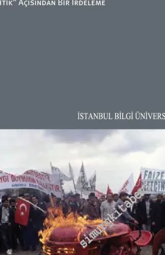 Türkiye Ekonomisinde Krizler - 1929 - 2009: Ekonomik Politik Açısından Bir İrdeleme -         2021
