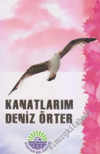 Kanatlarım Deniz Örter -