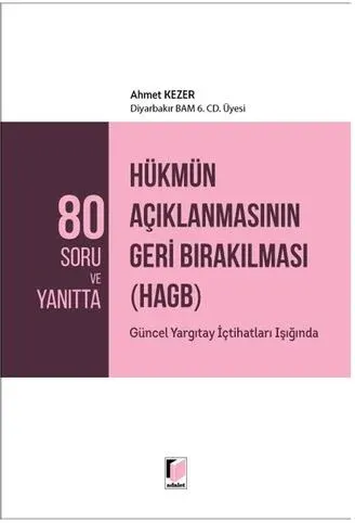 Hükmün Açıklanmasının Geri Bırakılması