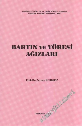 Bartın ve Yöresi Ağızları -        1994