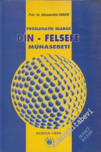 Problematik Olarak Din Felsefe Münasebeti -        1999