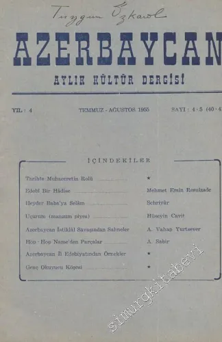 Azerbaycan - Aylık Kültür Dergisi - Sayı: 4-5 (40-41), Temmuz - Ağustos 1955