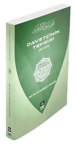 Davetçinin Tefsiri 10