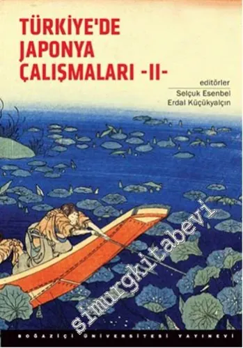Türkiye'de Japonya Çalışmaları Konferansı 2 -