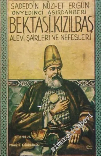 Bektaşi Alevi Şairleri ve Nefesleri, Bektaşi Edebiyatı Antolojisi -        1944