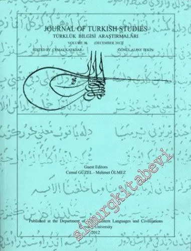 Journal of Turkish Studies = Türklük Bilgisi Araştırmaları - Cilt 38      December