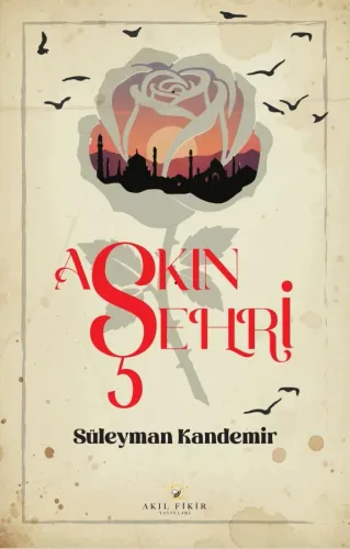 AŞKIN ŞEHRİ