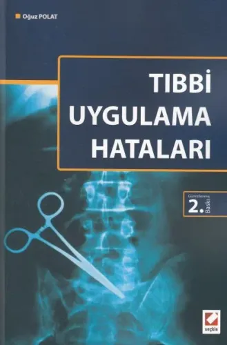 Tıbbi Uygulama Hataları