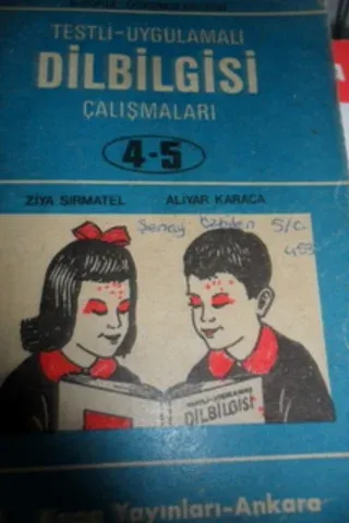 Testli Uygulamalı Dilbilgisi Çalışmaları 4-5