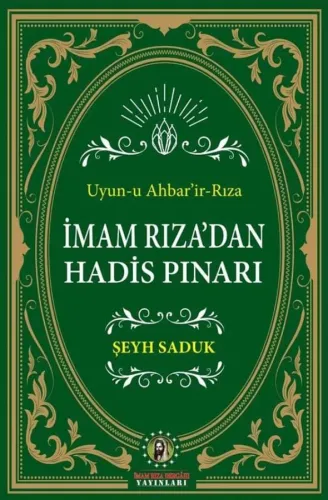 İmam Rıza'dan Hadis Pınarı