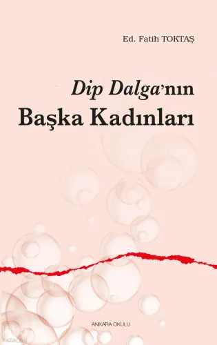 Dip Dalga’nın Başka Kadınları | benlikitap.com