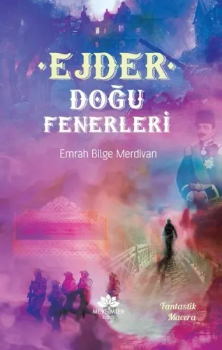 - Ejder - Doğu Fenerleri