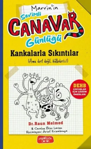 Marvin'in Sevimli Canavar Günlüğü - Kankalarla Sıkıntılar