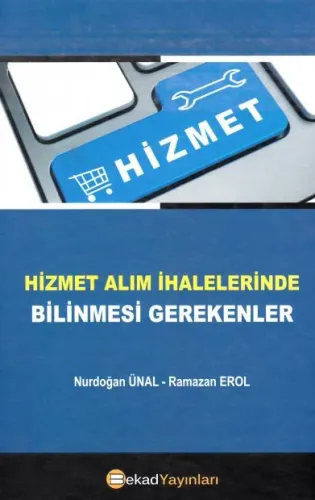 Hizmet Alım İhalelerinde Bilinmesi Gerekenler