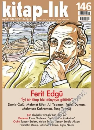 Kitap-lık: İki Aylık Edebiyat Dergisi - Ferit Edgü - Sayı: 146      Şubat 2011