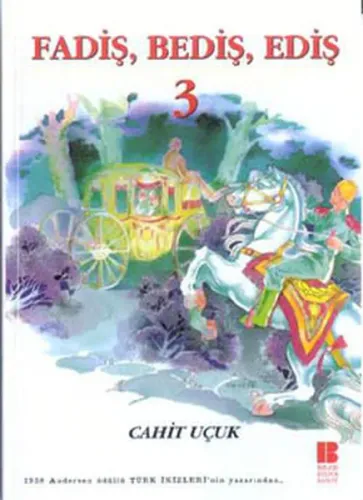 Fadiş Bediş Ediş 3