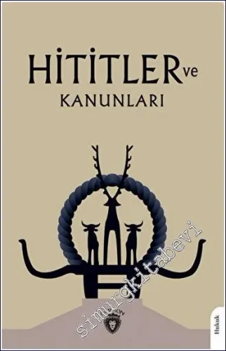 Hititler ve Kanunları - 2023