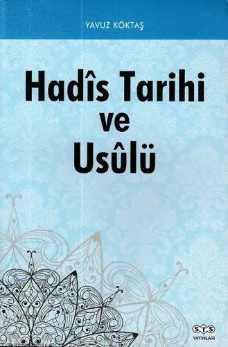 Hadis Tarihi ve Usulü