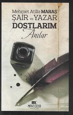 Şair ve Yazar Dostlarım