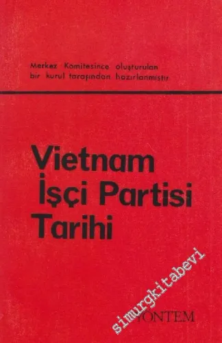 Vietnam İşçi Partisi Tarihi -
