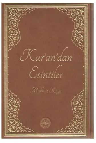Kur'an'dan Esintiler