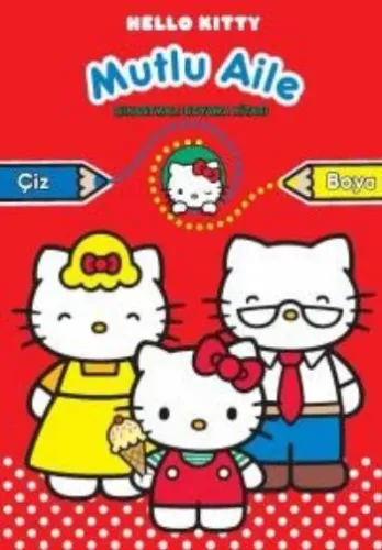 Hello Kitty Mutlu Aile Çıkartmalı Boyama