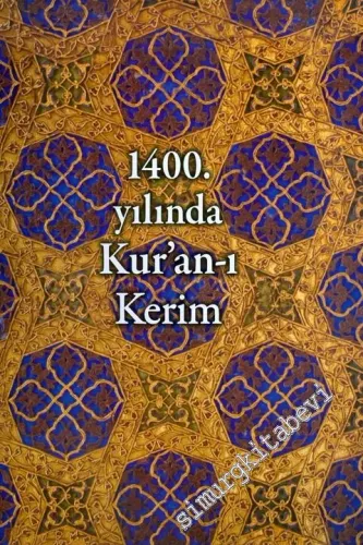 1400. Yılında Kur'an-ı Kerim -