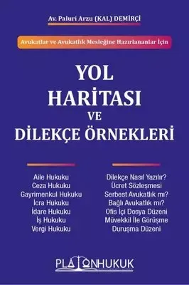 Yol Haritası ve Dilekçe Örnekleri