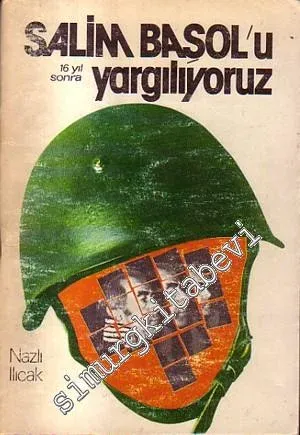 Salim Başol'u Yargılıyoruz ( 16 Yıl Sonra ) -        1977