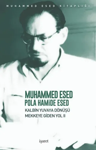 Mekke'ye Giden Yol II