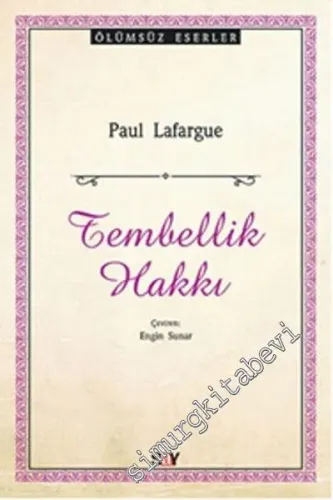 Tembellik Hakkı -         2016