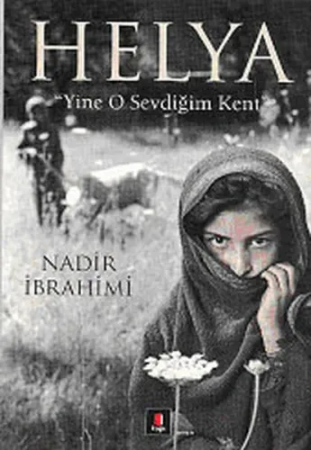 Helya; "yine O Sevdiğim Kent"