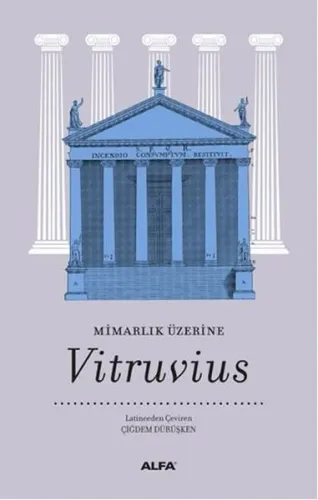 Mimarlık Üzerine; Vitruvius