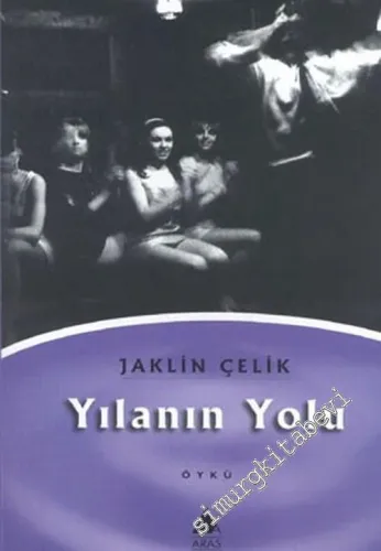 Yılanın Yolu -        2003