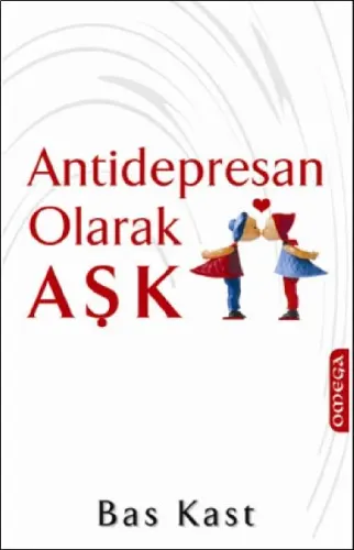 Antidepresan Olarak Aşk