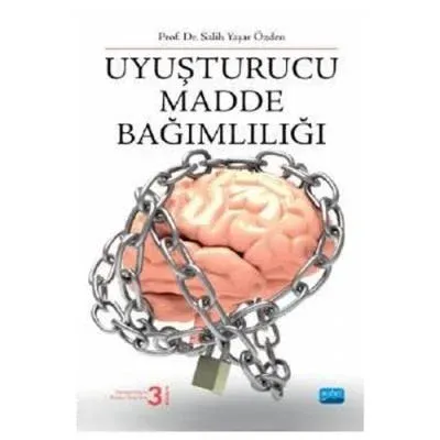 Uyuşturucu Madde Bağımlılığı