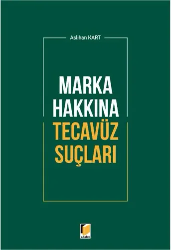 Marka Hakkına Tecavüz Suçları