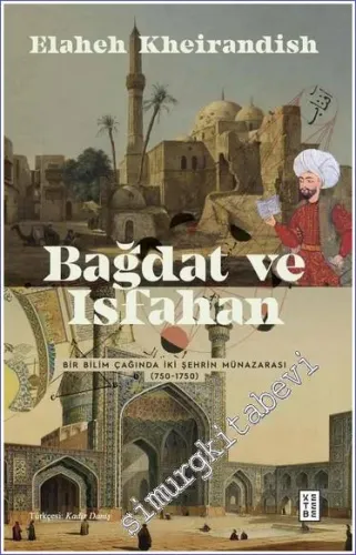 Bağdat ve Isfahan -