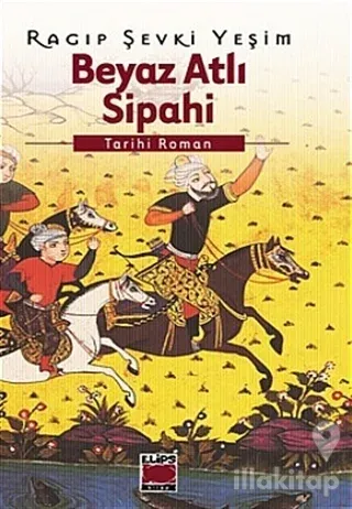 Beyaz Atlı Sipahi