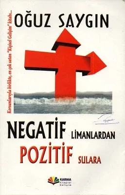 Negatif Limanlardan Pozitif Sulara