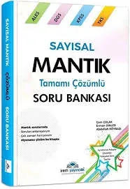 SAYISAL MANTIK TAMAMI ÇÖZÜMLÜ SORU BANKASI