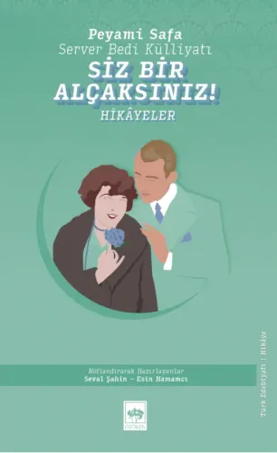 Siz Bir Alçaksınız