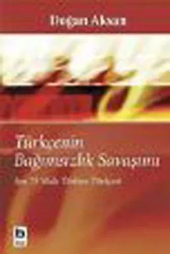 Türkçenin Bağımsızlık Savaşımı; Son 75 Yılda Türkiye Türkçesi