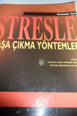 Hekimler İçin Stresle Başa Çıkma Yöntemleri